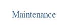 Maintenance.